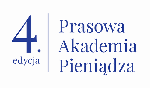 IV edycja Prasowej Akademii Pieniądza